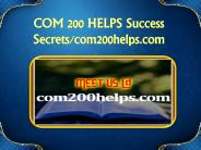 COM 200 HELPS Success Secrets/com200helps.com