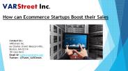 How can Ecommerce Startups Boost their Sales