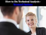 How to Do Technical Analysis - Secured Options