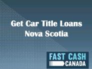 Get car title loans nova scotia