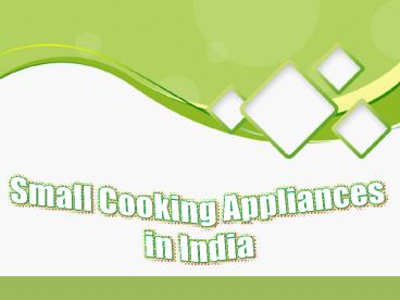 Small Cooking Appliances in India