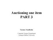 Auctioning one item PART 3