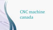 cnc machine canada  |  www.cluemachines.com