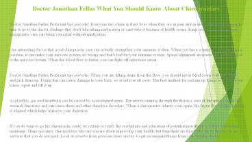 Doctor Jonathan Fellus What You Should Know About Chiropractors