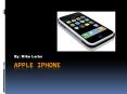 Apple IPhone PowerPoint PPT Presentation