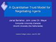 A Quantitative Trust Model for Negotiating Agents PowerPoint PPT Presentation