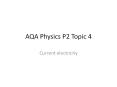 AQA Physics P2 Topic 4 PowerPoint PPT Presentation