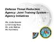 Defense Threat Reduction Agency: Joint Training System  PowerPoint PPT Presentation