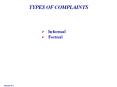 TYPES OF COMPLAINTS PowerPoint PPT Presentation