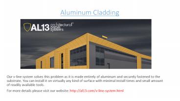Aluminum cladding