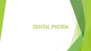 Dental Phobia (1)