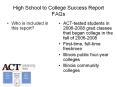 High School to College Success Report FAQs PowerPoint PPT Presentation