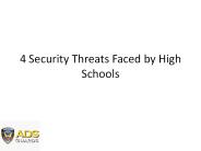 4 Security Threats Faced by High Schools