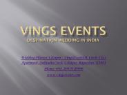 Destination wedding in Udaipur - Vings Events