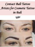 Contact Bali Tattoo Artists for Cosmetic Tattoo in Bali PowerPoint PPT Presentation