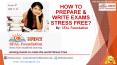 How to prepare & write exams stress free by SFAL Foundation PowerPoint PPT Presentation