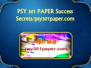 PSY 301 PAPER Success Secrets/psy301paper.com