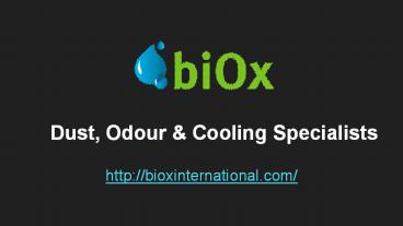 Odour, Cooling & Dust Suppression Products