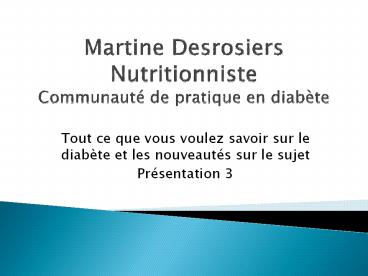 Martine Desrosiers Nutritionniste Communaut
