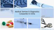 Medical Devices & Diagnostics Companies in China