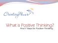 What is Positive Thinking? And 7 Steps for Positive Thinking PowerPoint PPT Presentation