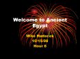 Welcome to Ancient Egypt PowerPoint PPT Presentation