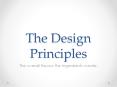 The Design Principles PowerPoint PPT Presentation
