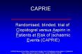 CAPRIE PowerPoint PPT Presentation