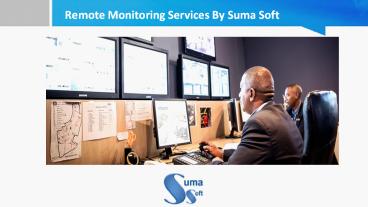 Remote Monitoring Services by Suma Soft (1)