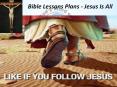 Bible Lessons Plans - Jesus Is All (1) PowerPoint PPT Presentation