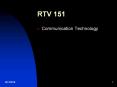RTV 151 PowerPoint PPT Presentation