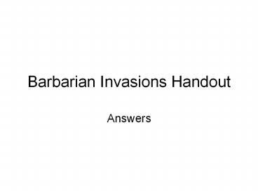 Barbarian Invasions Handout