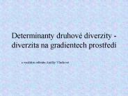 Determinanty druhov