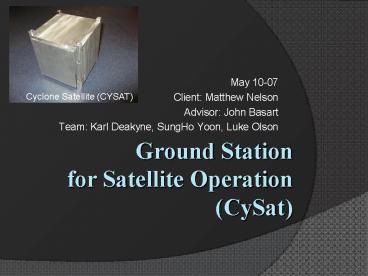 Ground Station for Satellite Operation (CySat)