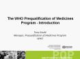 The WHO Prequalification of Medicines Program - Introduction PowerPoint PPT Presentation