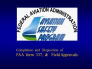 Completion and Disposition of FAA Form 337