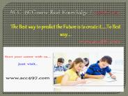 ACC 497Course Real Knowledge / acc497 dotcom