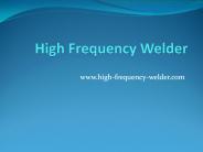 High Frequency Welder