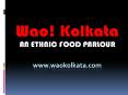 Wao Kolkata - Bengali Cuisine Restaurant in the Valleys PowerPoint PPT Presentation