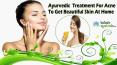 Ayurvedic Treatment For Acne To Get Beautiful Skin At Home