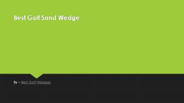 Best Golf Wedges