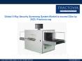 X-Ray Security Screening System Market to grow at 5.7% CAGR from 2016–2023 PowerPoint PPT Presentation