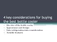 4 key considerations for buying the best bottle cooler