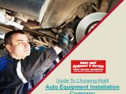 How to choose an auto equipment installation and repair company