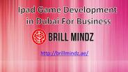 ipad  game development companies Dubai