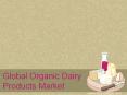 Global Organic Dairy Products Market PowerPoint PPT Presentation