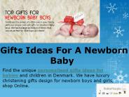 Gift Ideas for Newborns Babies, Girls and Boys: