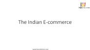 The Indian E-commerce