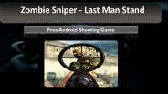 Zombie Sniper - Last Man Stand