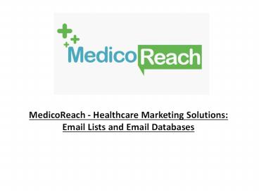 Healthcare Email List Database - MedicoReach